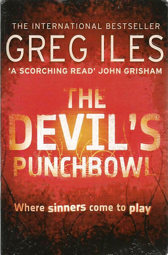 Greg Iles - The Devil's Punchbowl