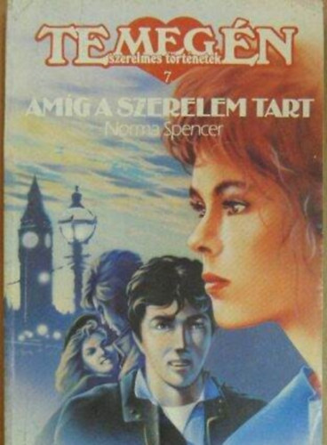 Norma Spencer - Am�g a szerelem tart
