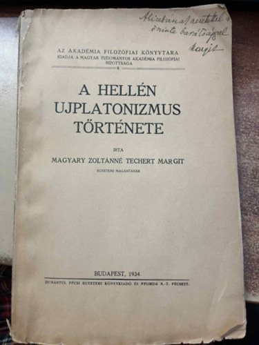 Magyary Zoltnn Techert Marg. - A helln jplatonizmus trtnete