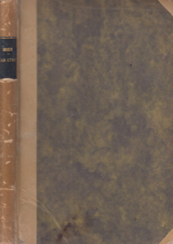 Henrik Ibsen - Peer Gynt