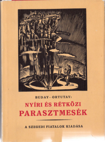 Buday-Ortutay - Nyri s rtkzi parasztmesk (reprint)