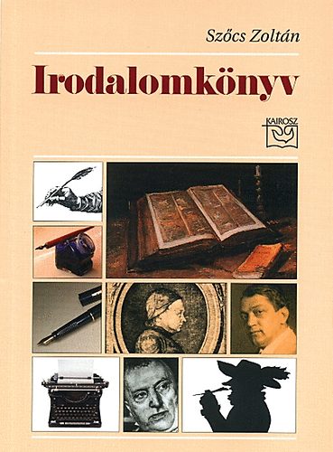 Sz�cs Zolt�n - Irodalomk�nyv