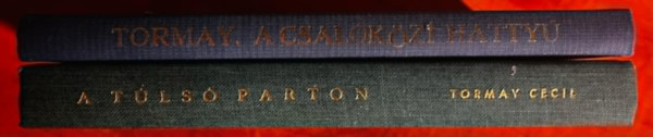 Tormay Cecil - 2db Tormay Cecil könyv:Az ősi küldött I-II: A csallóközi hattyú + A túlsó parton