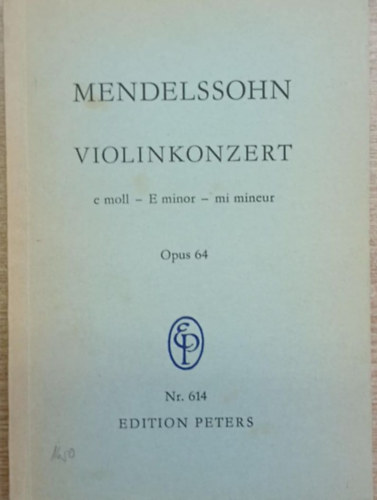 Mendelssohn - Violinkonzert f�r Violine und Orchester Opus 64