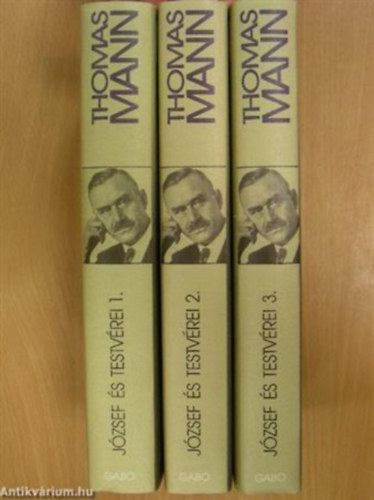 Thomas Mann - J�zsef �s testv�rei I-III.