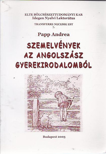 Papp Andrea - Szemelv�nyek az angolsz�sz gyermekirodalomb�l