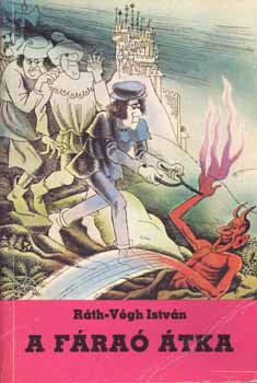 R�th-V�gh Istv�n - A f�ra� �tka