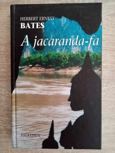 Vajda Mikls  Herbert Ernest Bates (szerk.) - A jacaranda-fa (The Jacaranda Tree) - Vajda Mikls fordtsban, j Palatinus Knyveshz 2004-es kiads