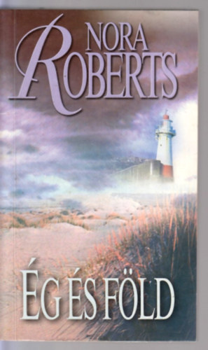 J. D. Robb (Nora Roberts) - Ég és föld