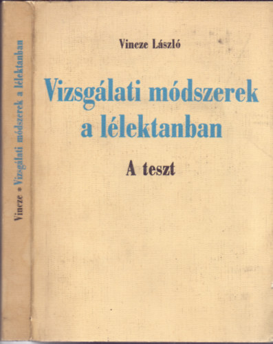 Vincze Lszl - Vizsglati mdszerek a llektanban - A teszt