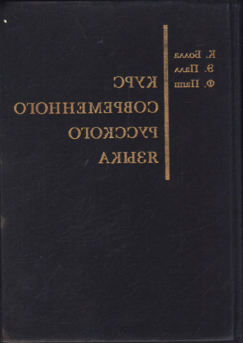 Bolla; Pll; Papp - A mai orosz nyelv