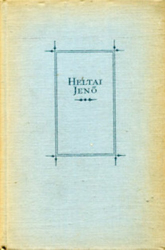 Heltai Jen - A 111-es