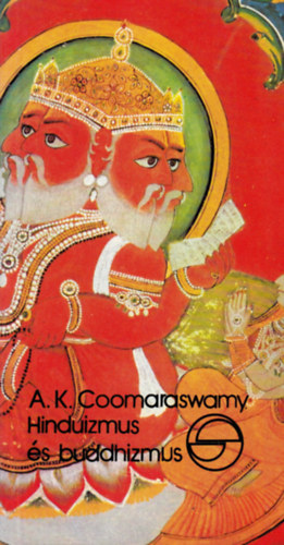 A.K. Coomaraswamy - Hinduizmus s buddhizmus