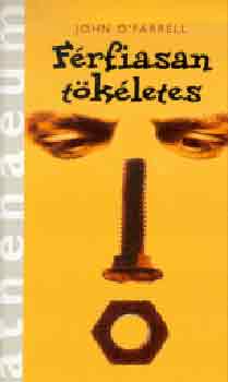 John O'Farrell - F�rfiasan t�k�letes