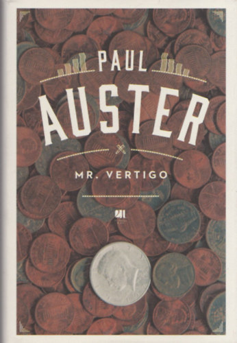 Paul Auster - Mr. Vertigo