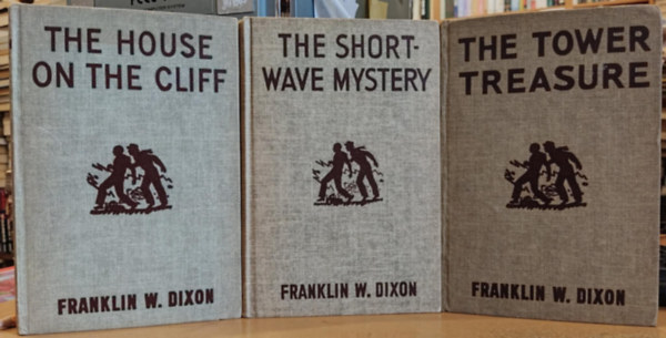 Russell H.  Franklin W. Dixon (Haviland) Tandy (illus.) - 3 db Hardy Boys Mystery Stories: The House on the Cliff + The Short-Wave Mystery + The Tower Treasure
