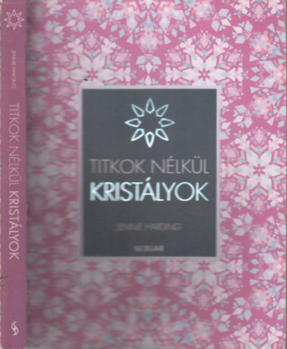 Jennie Harding - Titkok n�lk�l- Krist�lyok