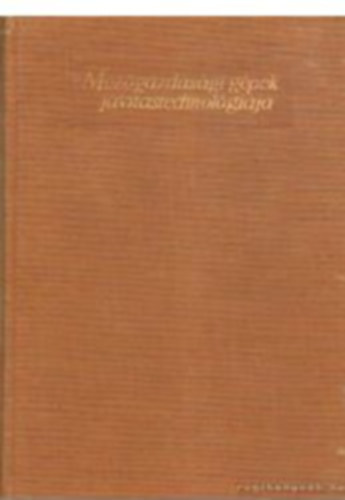 Bruckner-Rákosi - Mezőgazdasági gépek javítástechnológiája