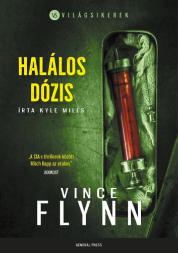 Kyle Mills Vince Flynn - Hallos dzis