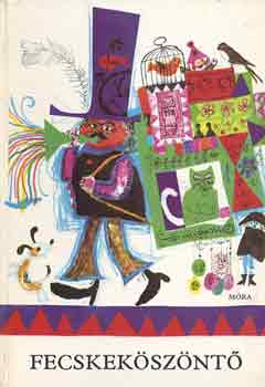 T. Asz�di �va  (szerkeszt�) - Fecskek�sz�nt�