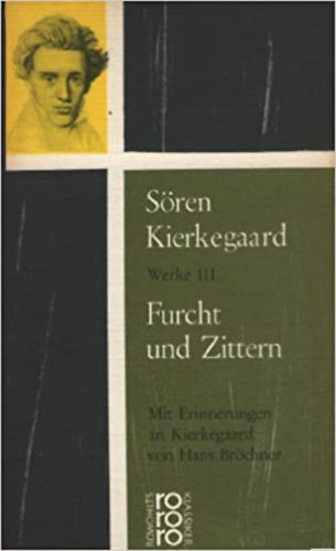 S�ren Kierkegaard - Furcht und Zittern