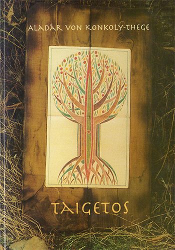 Alad�r Von Konkoly-Thege - Taigetos