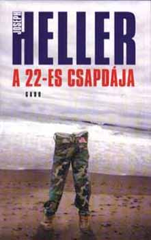 Joseph Heller - A 22-es csapd�ja