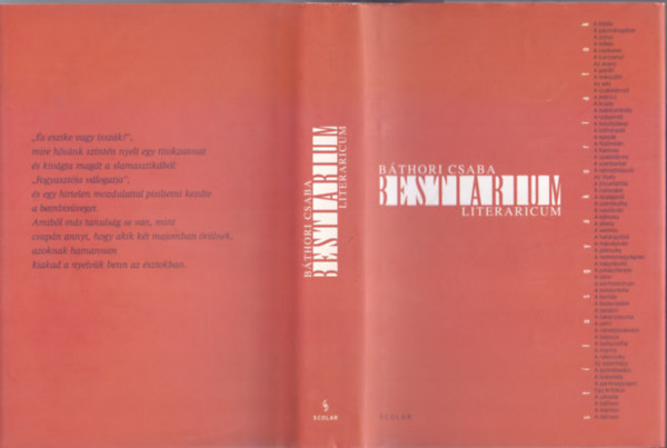 SZERZ� B�thori Csaba SZERKESZT� Solymosi B�lint - Bestiarium Literaricum (st�lusgyakorlatok)  F�z�tt kem�ny pap�rk�t�s