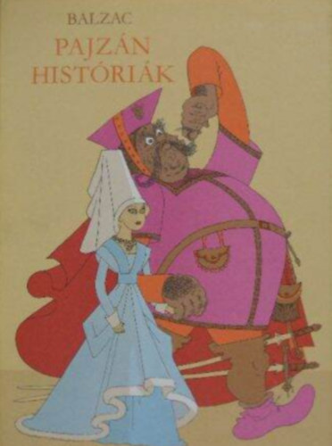 Honoré de Balzac - Pajzán históriák