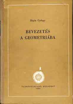 Hajs Gyrgy - Bevezets a geometriba