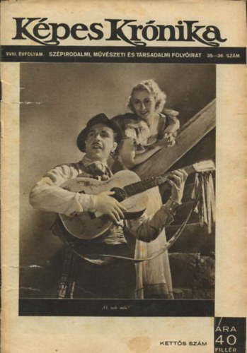 K�pes Kr�nika XVIII. �vfolyam. Sz�pirodalmi, m�v�szeti �s t�rsadalmi foly�irat 35-36. sz�m.