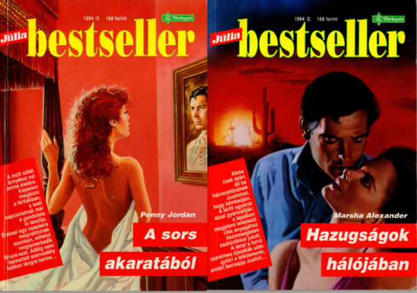 Marsha Alexander Penny Jordan - 2 db  Jlia Bestseller 1994/2 Hazugsgok hljban + 1994/3 A sors akaratbl