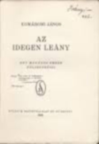 Kom�romi J�nos - Az idegen le�ny