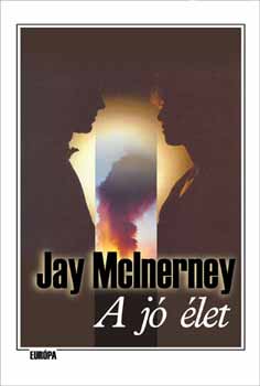 Jay McInerney - A j� �let