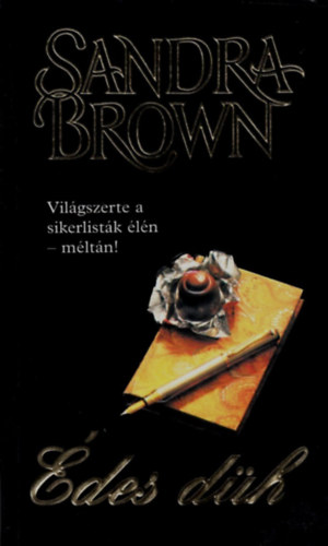 Sandra Brown - Édes düh