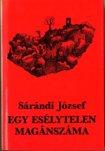 S�r�ndi J�zsef - Egy es�lytelen mag�nsz�ma