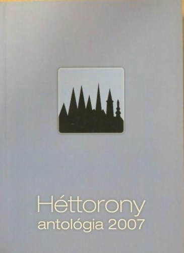 H�ttorony antol�gia 2007