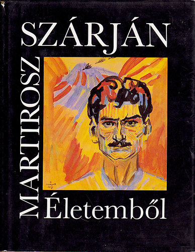 Martirosz Szárján - Életemből