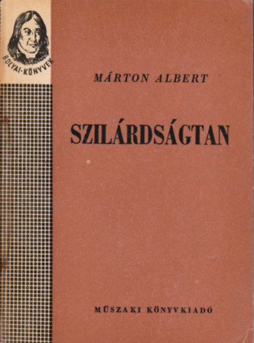 Mrton Albert - Szilrdsgtan (Bolyai knyvek)