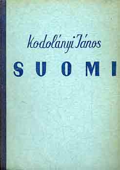 Kodolányi János - Suomi