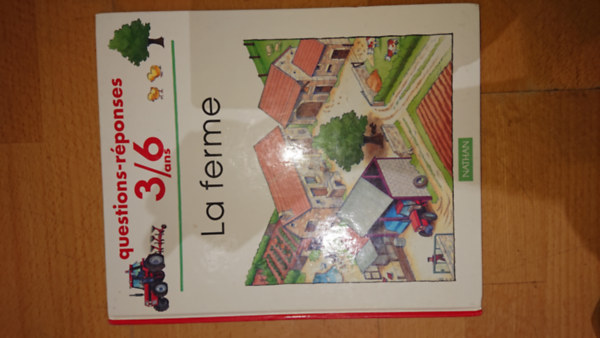 La ferme - questions-rponses 3/6 ans