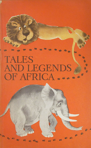 Tales and Legends of Africa