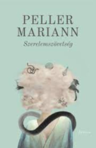 Peller Mariann - Szerelemszövetség