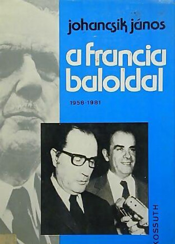 Johancsik J�nos - A francia baloldal