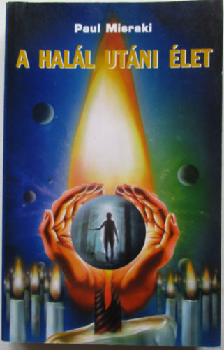 Paul Misraki - A halál utáni élet