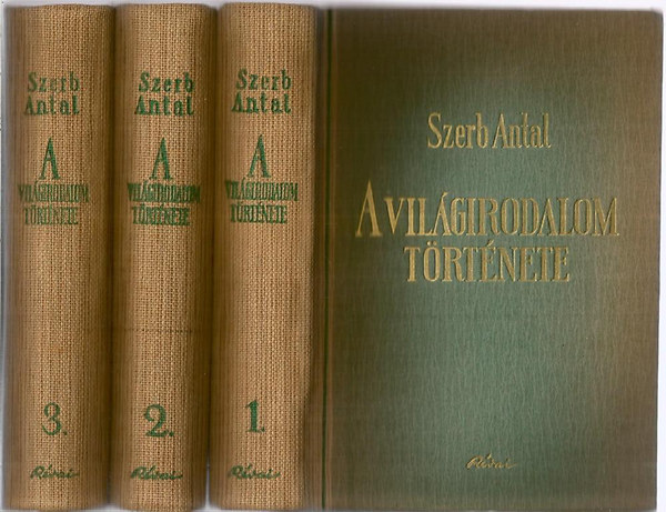 Szerb Antal - A vil�girodalom t�rt�nete I-III.