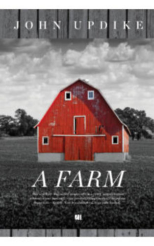 John Updike - A farm