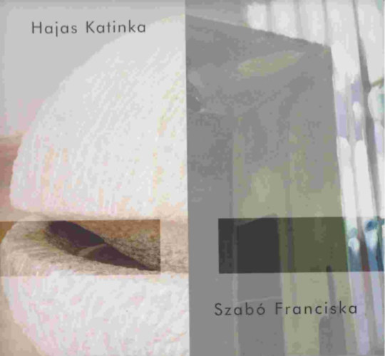 Hajas Katinka - Szab� Franciska