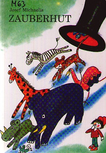 Josef Michaelis - Zauberhut