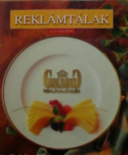 Reklámtálak a'la golding